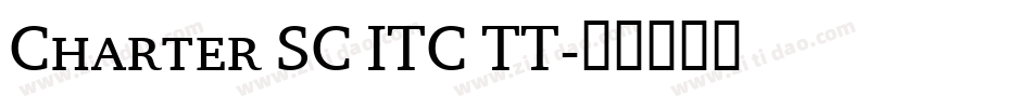 Charter SC ITC TT字体转换